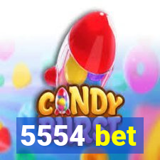 5554 bet